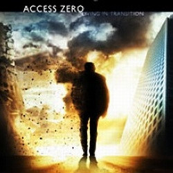 Access Zero - Living In Transition (2010)