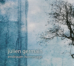 Julien Germain - Endraum Hommage (2007)