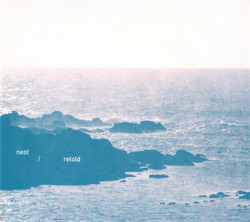 Nest - Retold (2010)