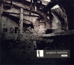 Sylvgheist Mäelström - Lahar (2010)