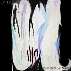 LPF12 - Individual Suffering (2010)