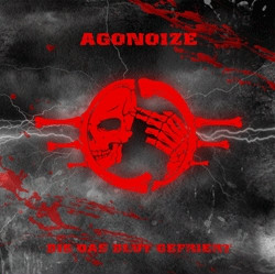 Agonoize - Bis das Blut gefriert (CDS) (2009)