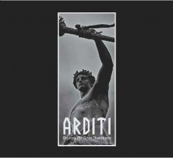 Arditi - Leading The Iron Resistance (2011)