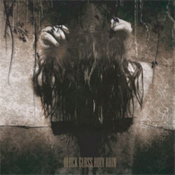 Black Glass - Holy Rain (2CD) (2011)