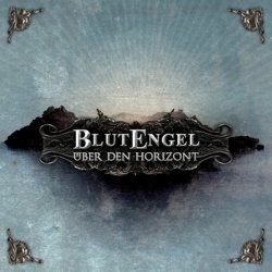 Blutengel - Über Den Horizont (Limited Edition CDM) (2011)