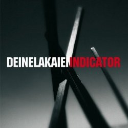Deine Lakaien - Indicator (Bonus CD) (2010)