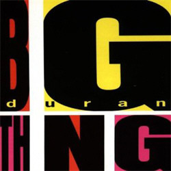 Duran Duran - Big Thing (Deluxe Limited Edition - Bonus DVD) (2010)