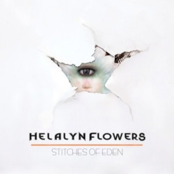Helalyn Flowers - Stitches Of Eden (2CD Limited Edition) (2009)