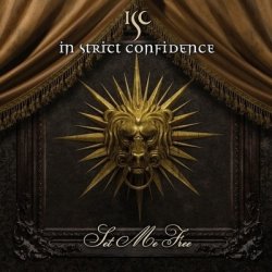 In Strict Confidence - Set Me Free (EP) (2011)