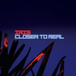 Iris - Closer To Real (Limited Edition CDM) (2010)