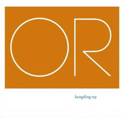 Kangding Ray - OR (2011)