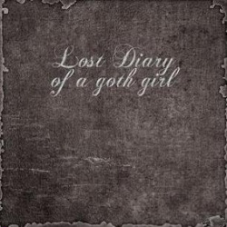 Kubrick - Lost Diary Of A Goth Girl (2009)