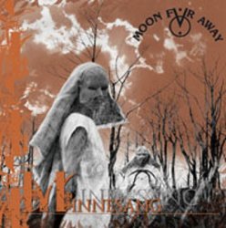 Moon Far Away - Minnesang (2010)