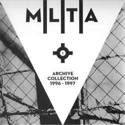 Militia - Archive Collection 1: 1996-1997 (2010)