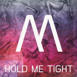 Minerve - Hold Me Tight (CDS) (2011)