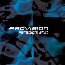 Provision - Paradigm Shift (2010)