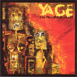 Yage - The Woodlands Of Old (2008)