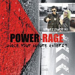 Ambassador21 - Power Rage (Face Your Future Killers) (2009)