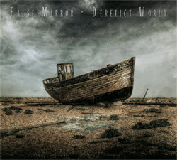 False Mirror - Derelict World (2010)