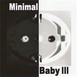 VA - Minimal Baby III (2CD) (Limited Edition) (2010)