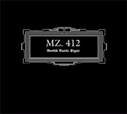 MZ.412 - Nordik Battle Signs (Remastered) (2010)