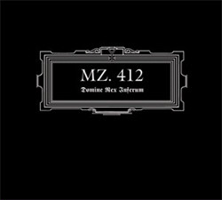 MZ.412 - Domine Rex Inferum (Remastered) (2011)