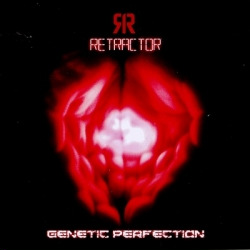 Retractor - Genetic Perfection (Limited Edition) (2010)