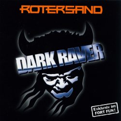 Rotersand - Dark Raver (Limited Edition CDM) (2008)