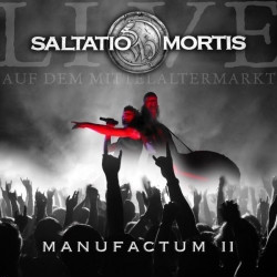 Saltatio Mortis - Manufactum II (Live) (2010)