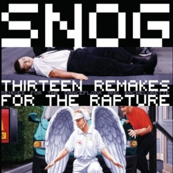 Snog - Thirteen Remakes For The Rapture (2009)
