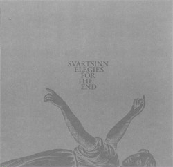 Svartsinn - Elegies For The End (2CD Limited Edition) (2010)