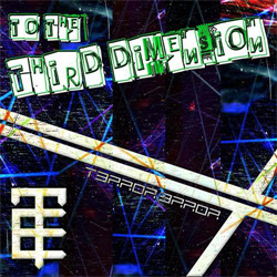 T3rror 3rror - To The Third Dimension (CDM) (2010)