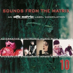 VA - Sounds From The Matrix 10 (2010)