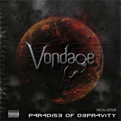 Vondage - P4r4di53 Of D3pr4vity (Limited Edition) (2010)