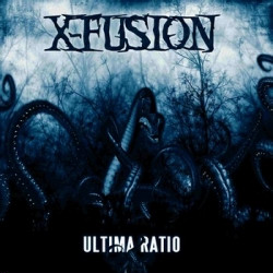 X-Fusion - Ultima Ratio (2CD Limited Edition) (2009)