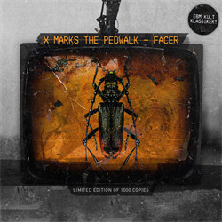 X-Marks The Pedwalk - Facer (EP) (2010)