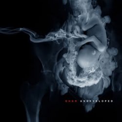 ohGr - Undeveloped (2011)