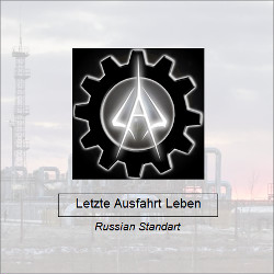 Letzte Ausfahrt Leben - Russian Standart (2010)