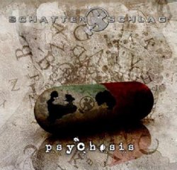 Schattenschlag - Psychosis (2011)