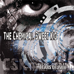 The Chemical Sweet Kid - Tears Of Pain (2011)