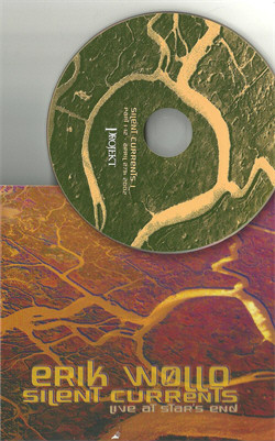 Erik Wollo - Silent Currents Live At Star's End (2CD) (2011)