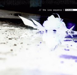 The Luna Sequence - Persona (EP) (2011)