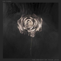 Editors - The Weight Of Your Love (2013)