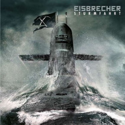 Eisbrecher - Sturmfahrt (2017)