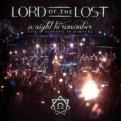 Lord Of The Lost - A Night to Remember (Acoustic Live in Hamburg) (2015)