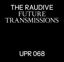 The Raudive - Future Transmissions (2017)