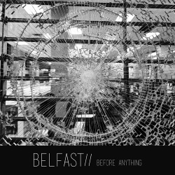 Belfast// - Before Anything (EP) (2019)