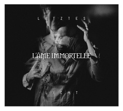 L'Âme Immortelle - Letztes Licht (EP) (2019)