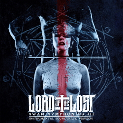 Lord Of The Lost - Swan Symphonies III (2CD) (2020)
