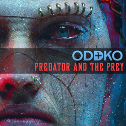 Oddko - Predator and the Prey (Single) (2021)